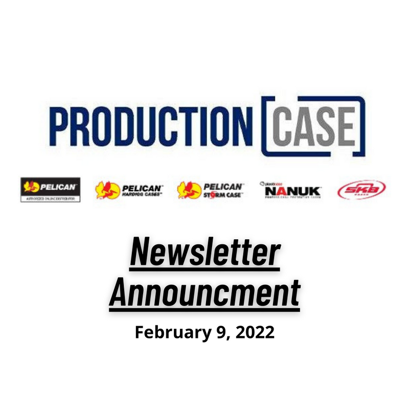 Production Case Newsletter Announcement